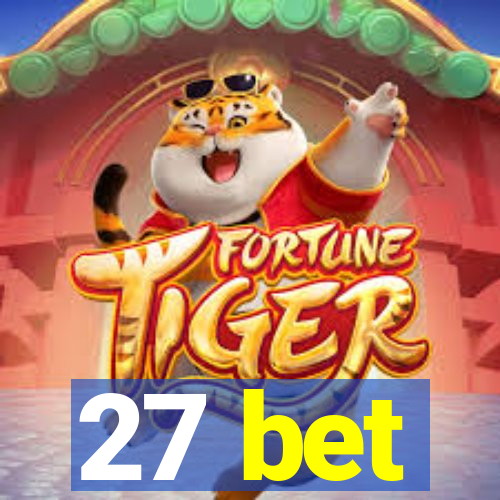 27 bet